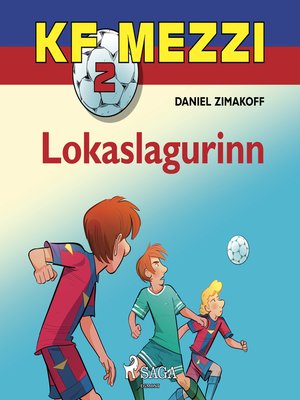 cover image of KF Mezzi 2--Lokaslagurinn